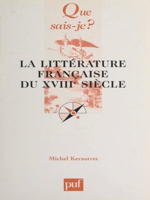 cover image of La littérature française du XVIIIe siècle